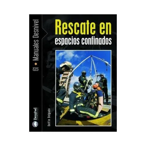 ed. desnivel Rescate en Espacios Confinados